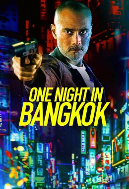 Одна ніч у Бангкоку дивитися українською онлайн HD якість