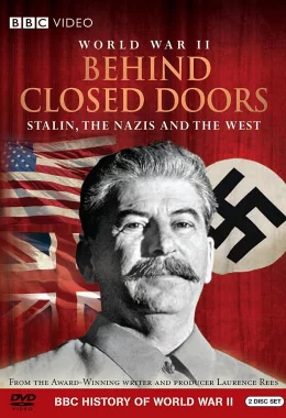 Друга Світова війна: За зачиненими дверима. Сталін, нацисти та Захід дивитися українською онлайн HD якість